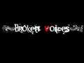 brokenvoices