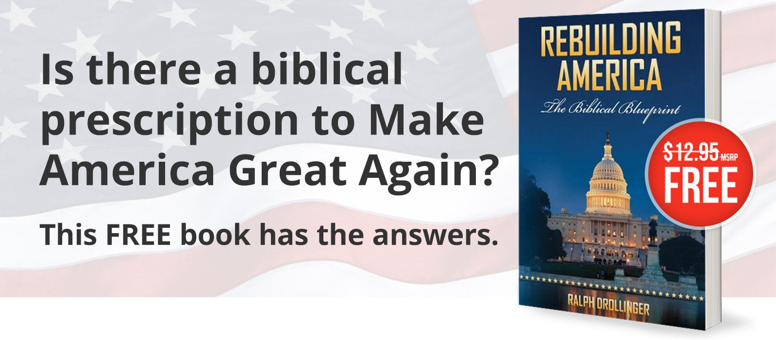 Is there a biblical prescription to Make America Great Again? This FREE book has the answers.