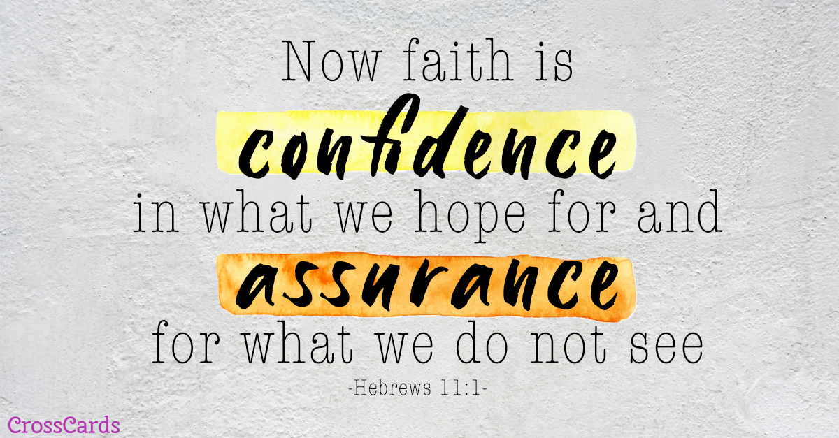 motivational bible verses, Hebrews 11:1