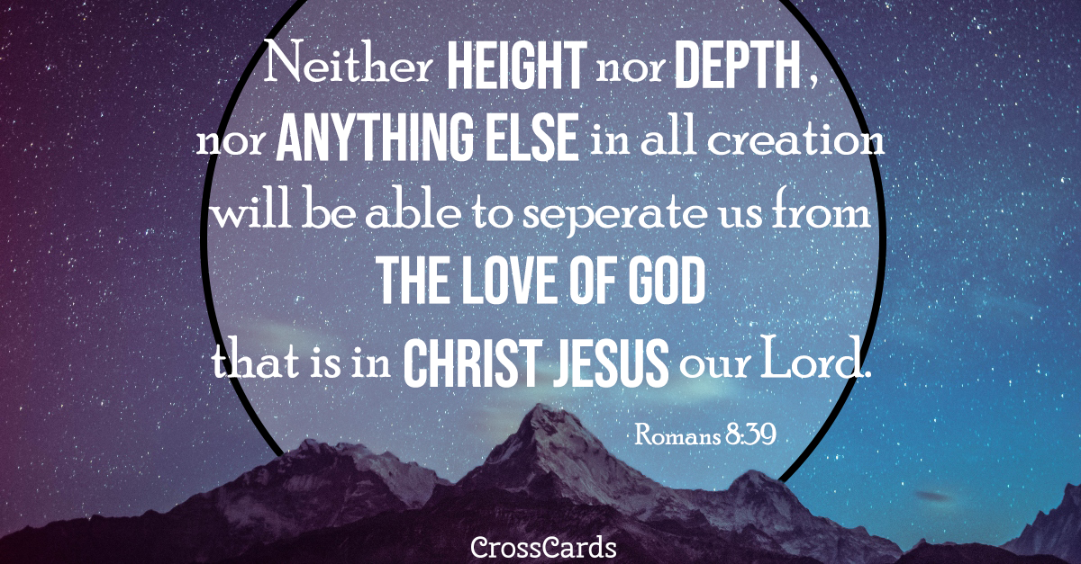 bible verses about love, Romans 8:39