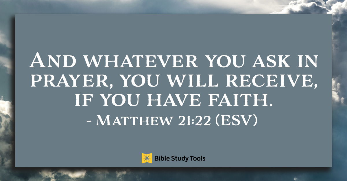 What It Means To Pray In God s Will Matthew 21 22 Your Daily Bible 