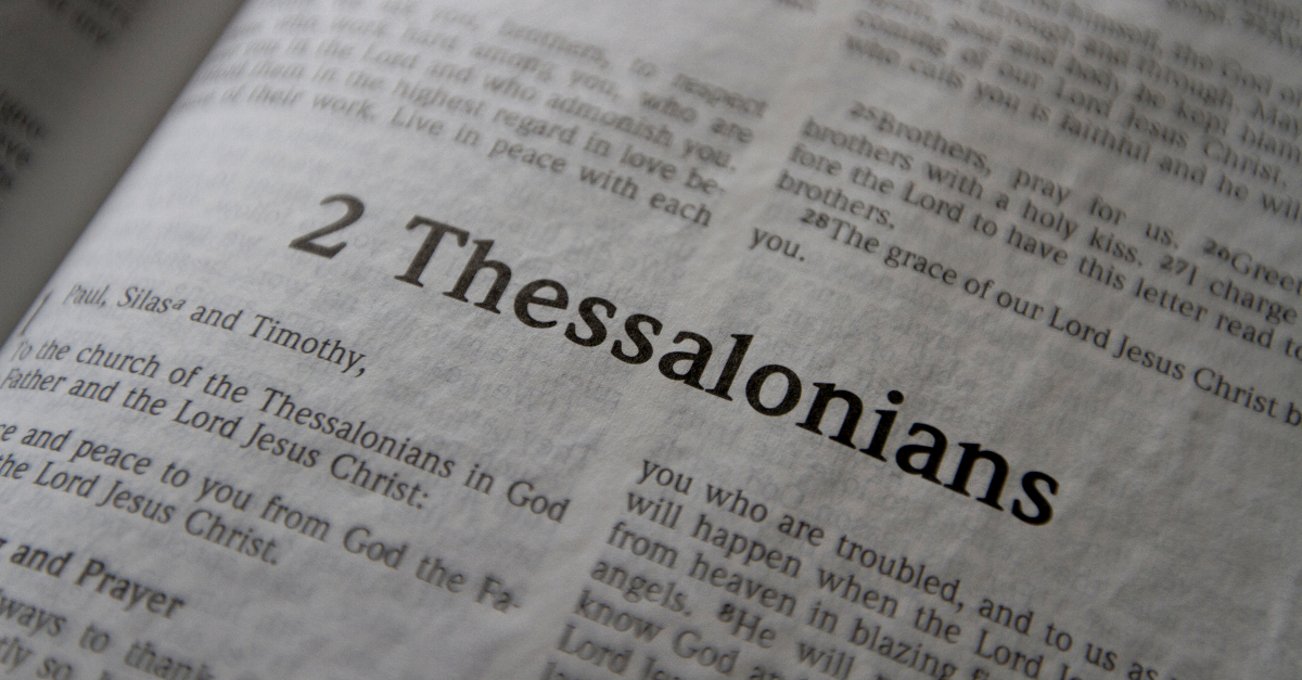 2 Thessalonians, Book of 2 Thessalonians, 2 Thessalonians summary
