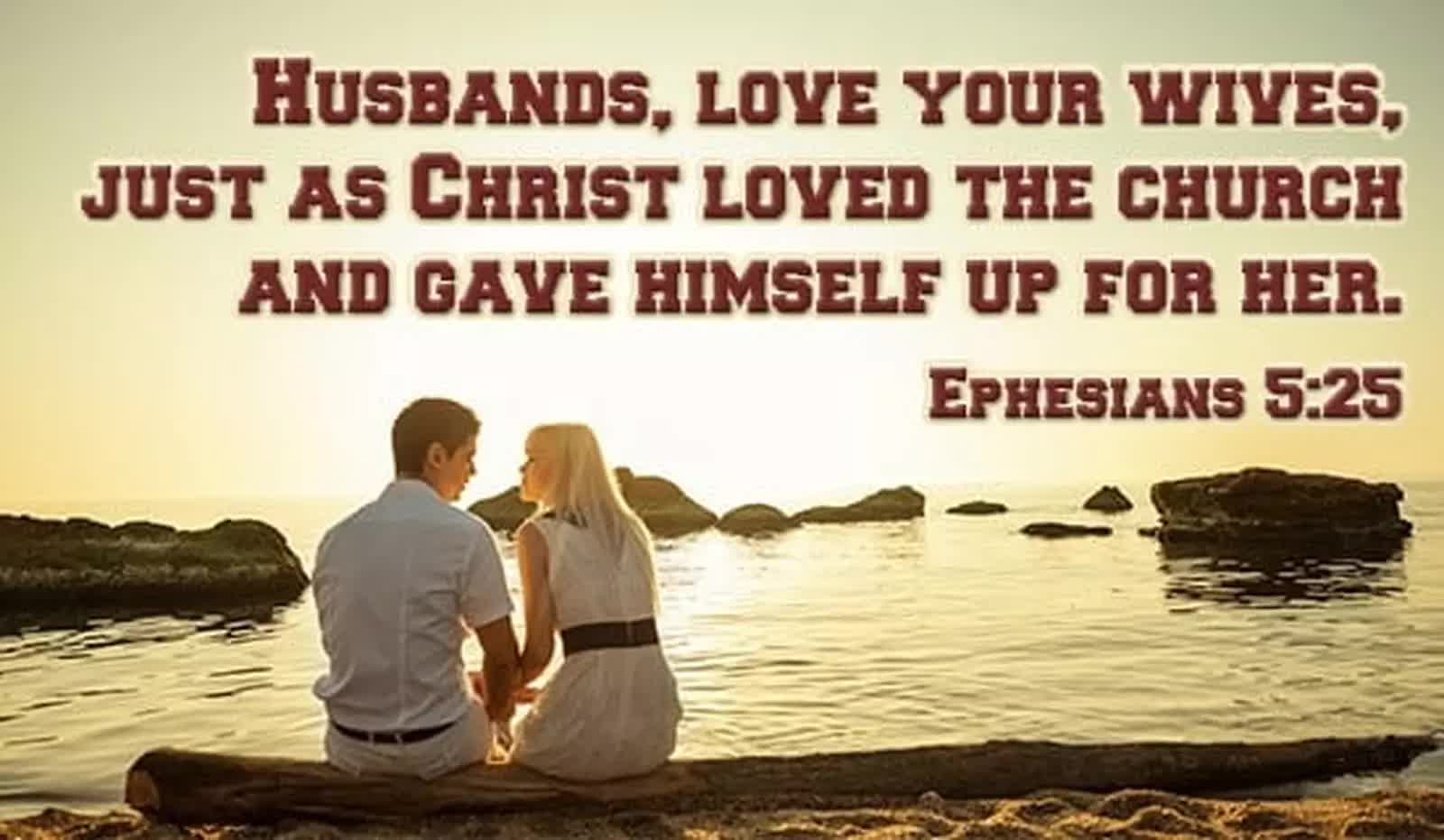 husband love your wives verse ephesians 5:24