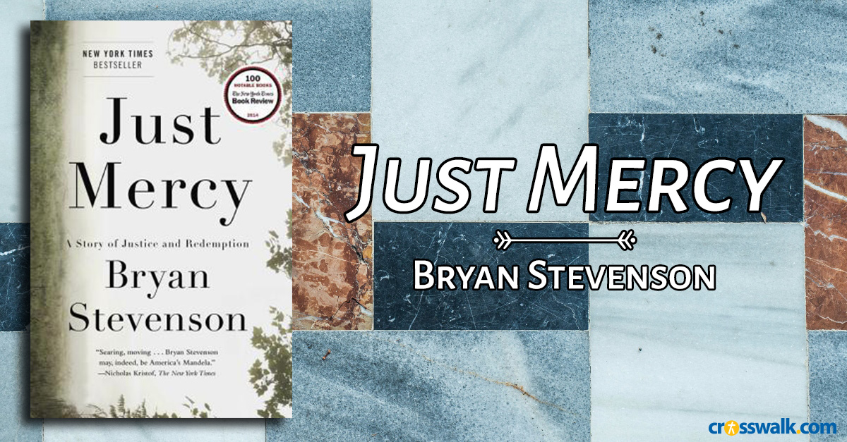 3. <em>Just Mercy</em> by Bryan Stevenson