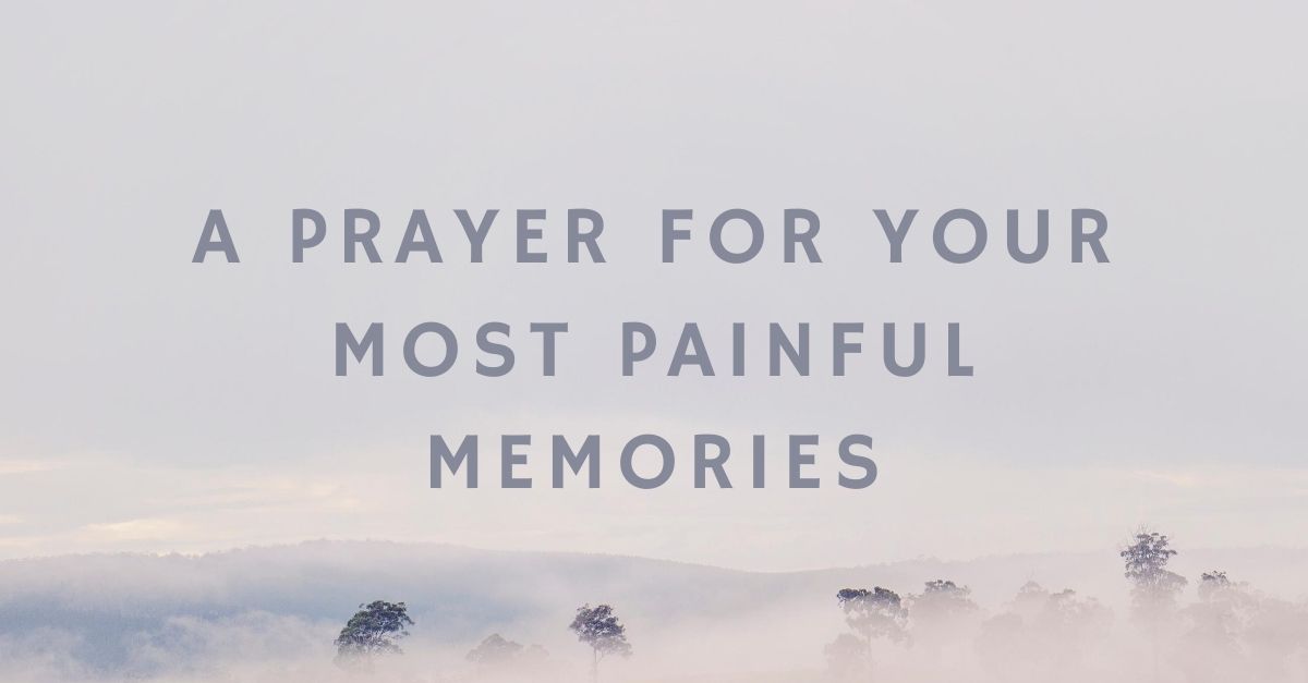 prayer for painful memories title image