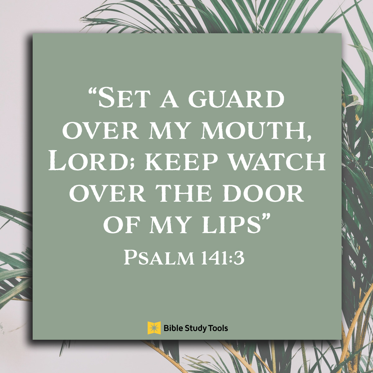 Psalm 141:3