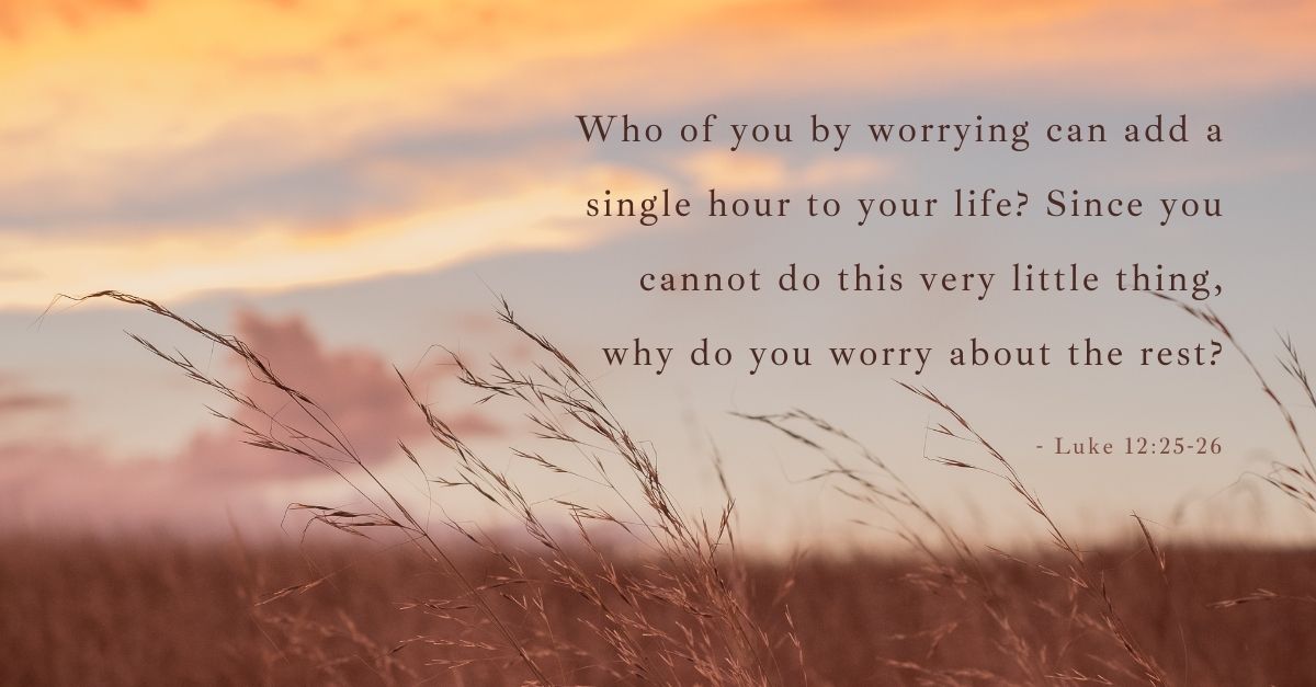 bible verse for worry anxiety stress