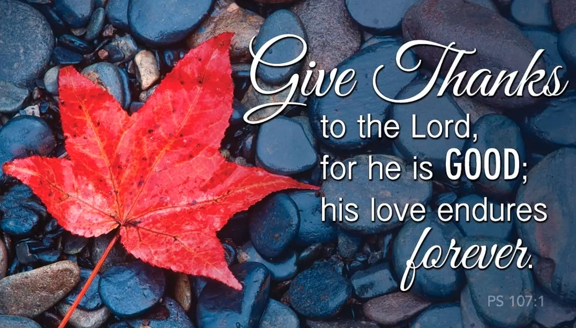 35 Great Thanksgiving Bible Verses For Gratitude And Giving Thanks