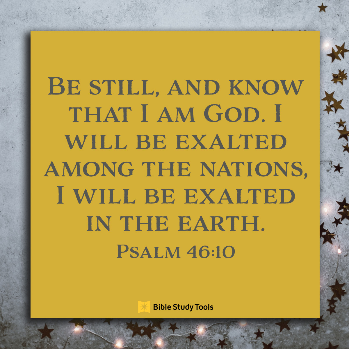 Why We Need To Be Still Psalm 4610 Your Daily Bible Verse December 20 Your Daily Bible 