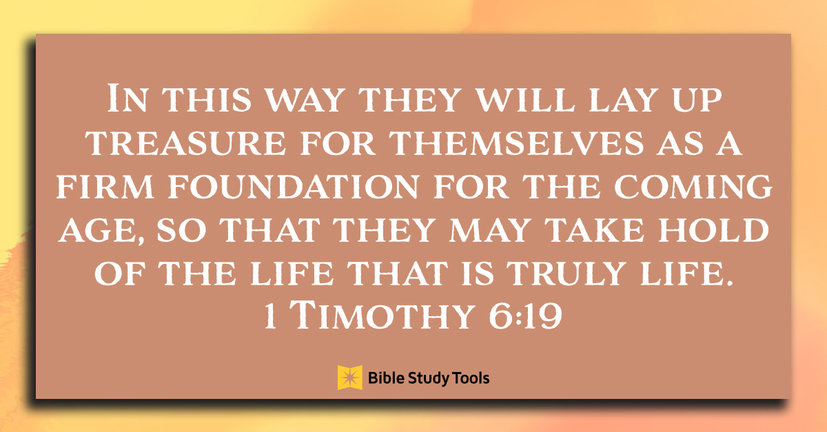 1 Timothy 6:19, inspirational image