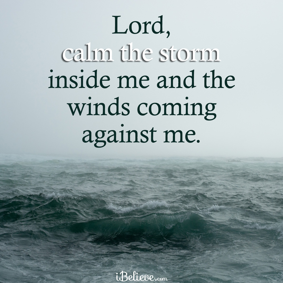inspirational image about Jesus calming the storm in your life