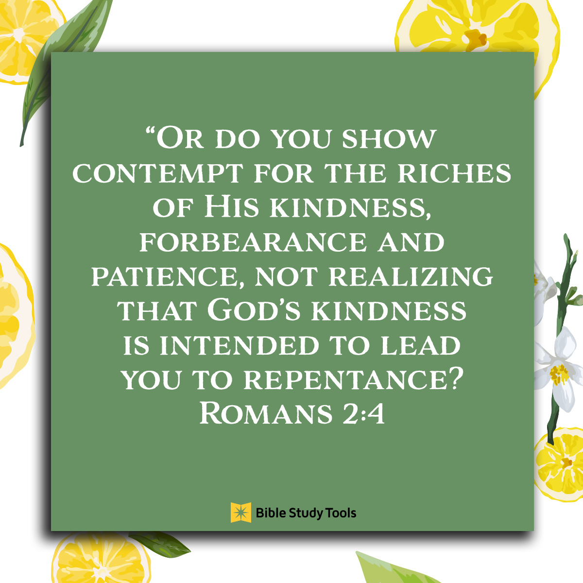 How Does God s Kindness Lead To Repentance Romans 2 4 Your Daily 