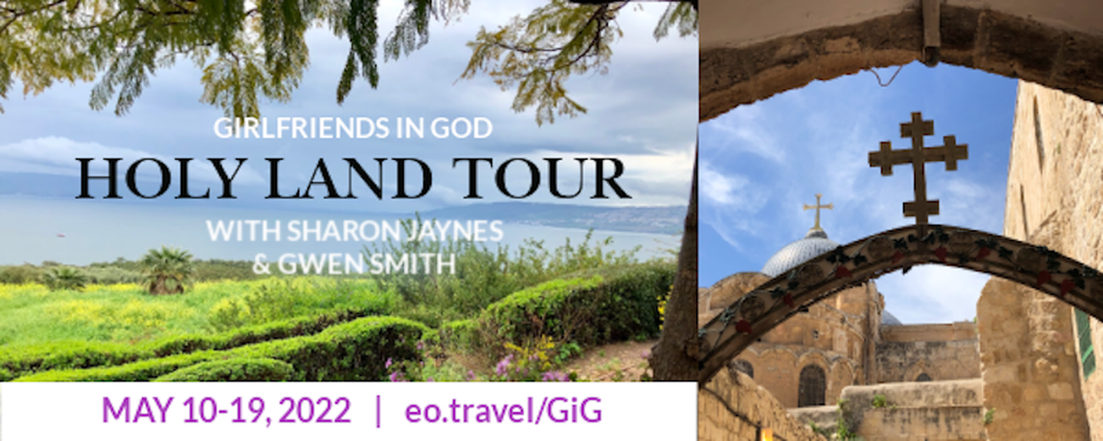 Girlfriends in God holy land trip banner