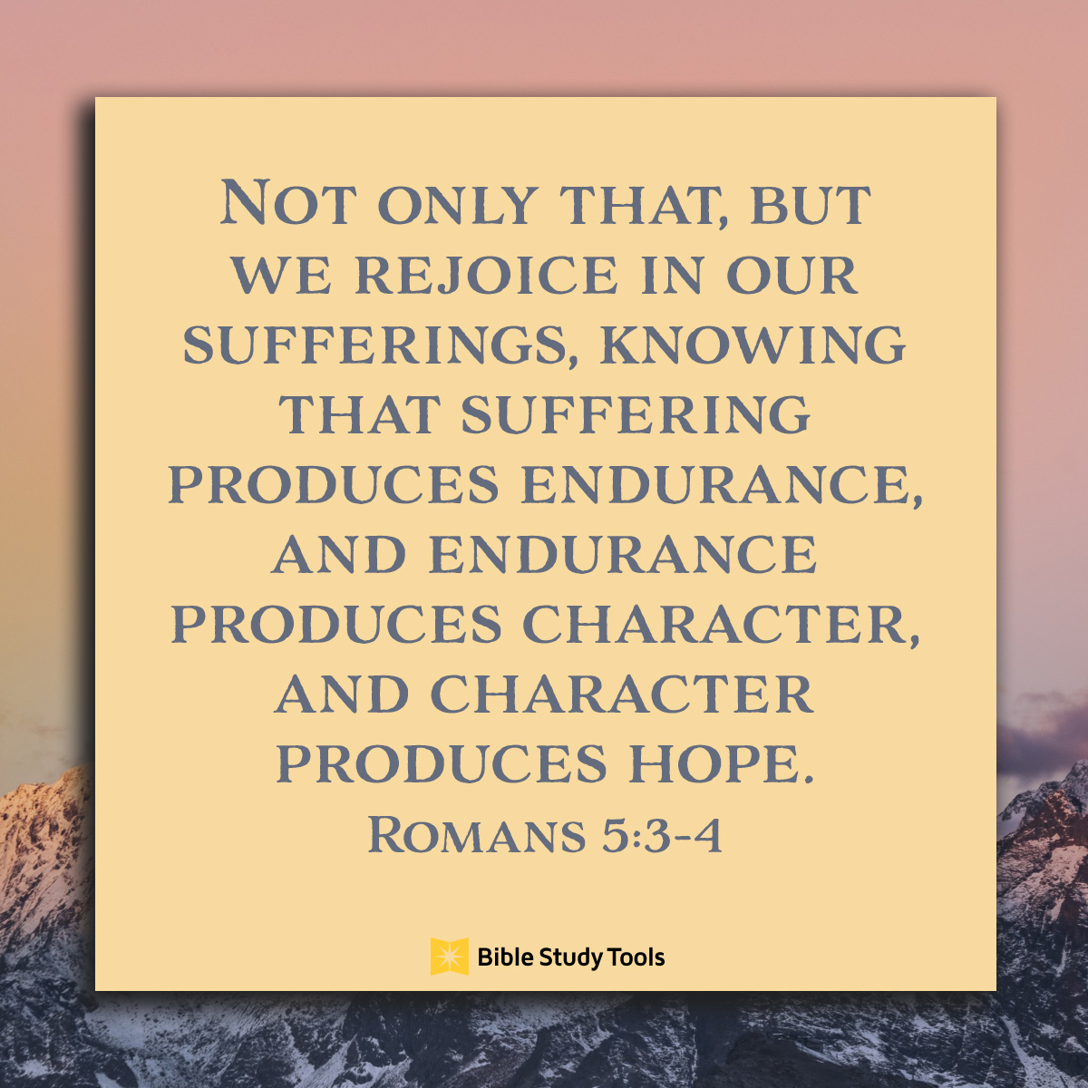 Romans 5:3-4, inspirational image