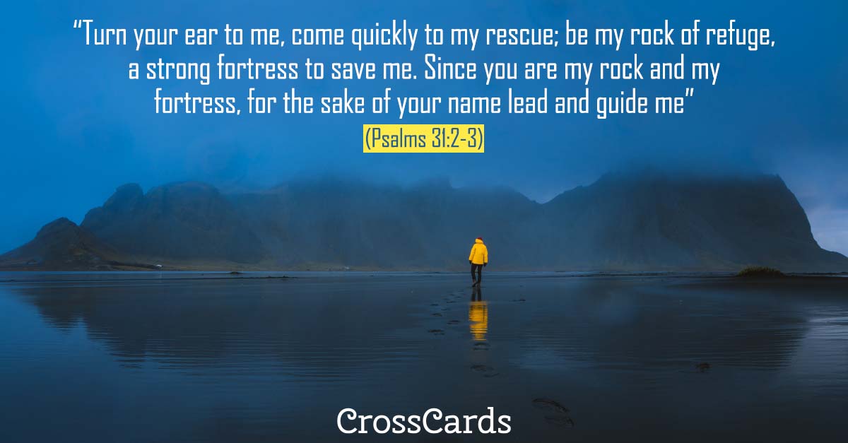 Psalm 31:2-3 ecard, online card