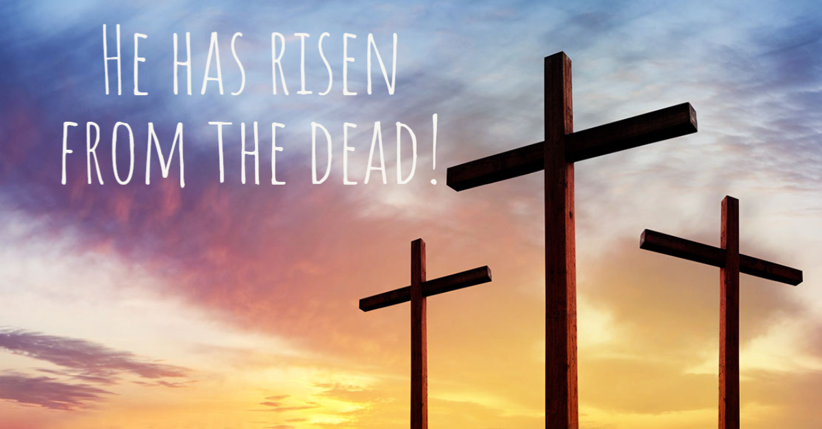 Celebrate the Miracle of Easter Sunday - Jesus Is Alive!