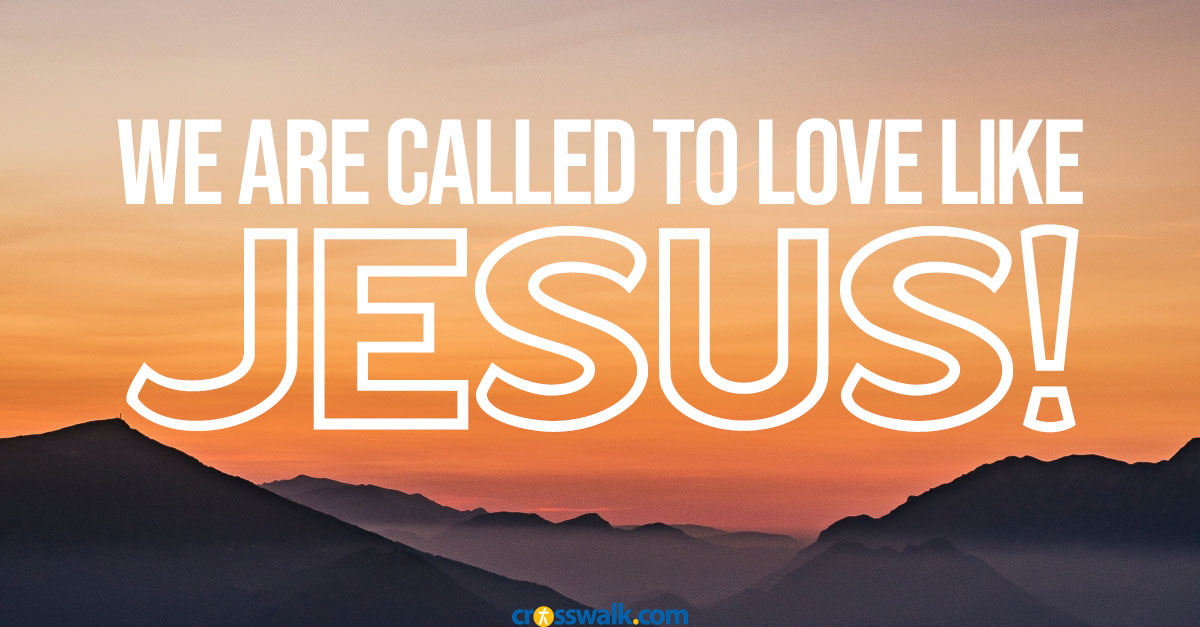 we are called to love like Jesus written across sunset background