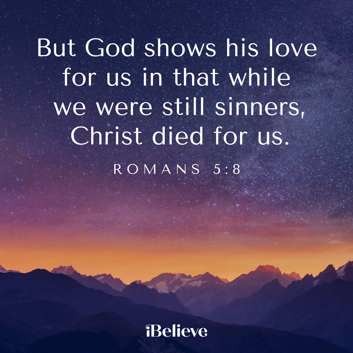 Romans 5:8, inspirational image