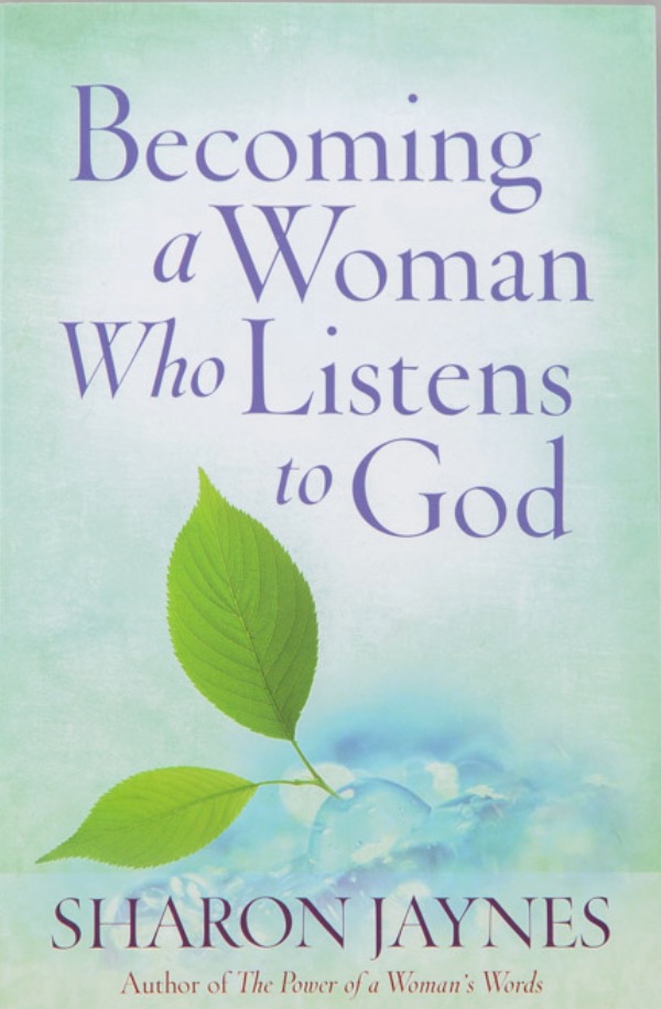 Becoming a Woman Who Listens to God Book Cover