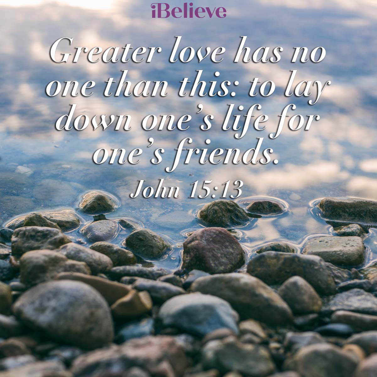 John 15:13, inspirational image