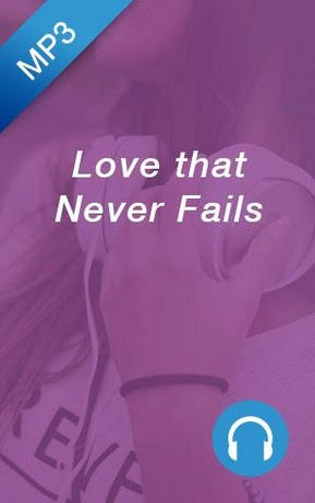 Love That Never Fails MP3