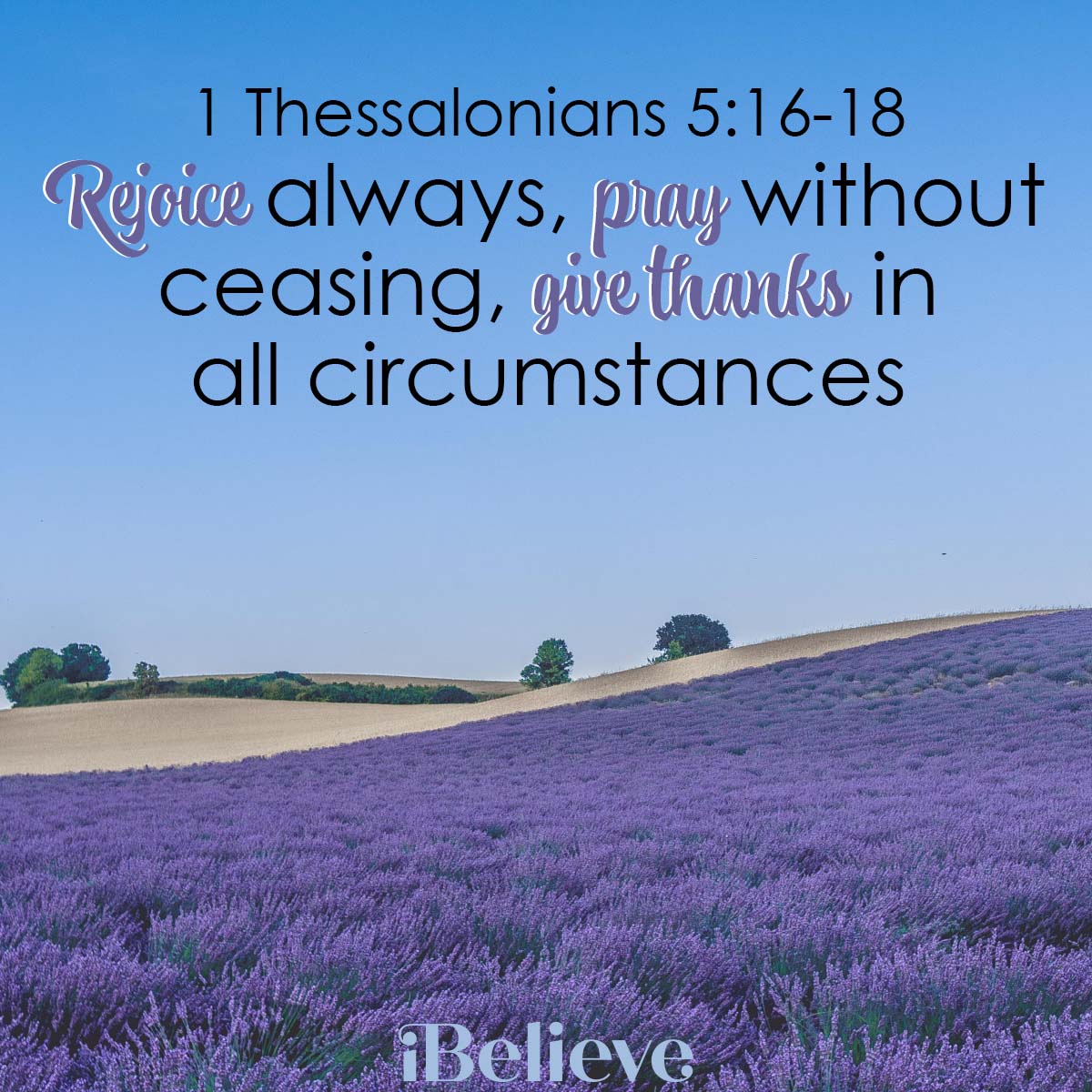 1 Thess 5:16, inspirational image