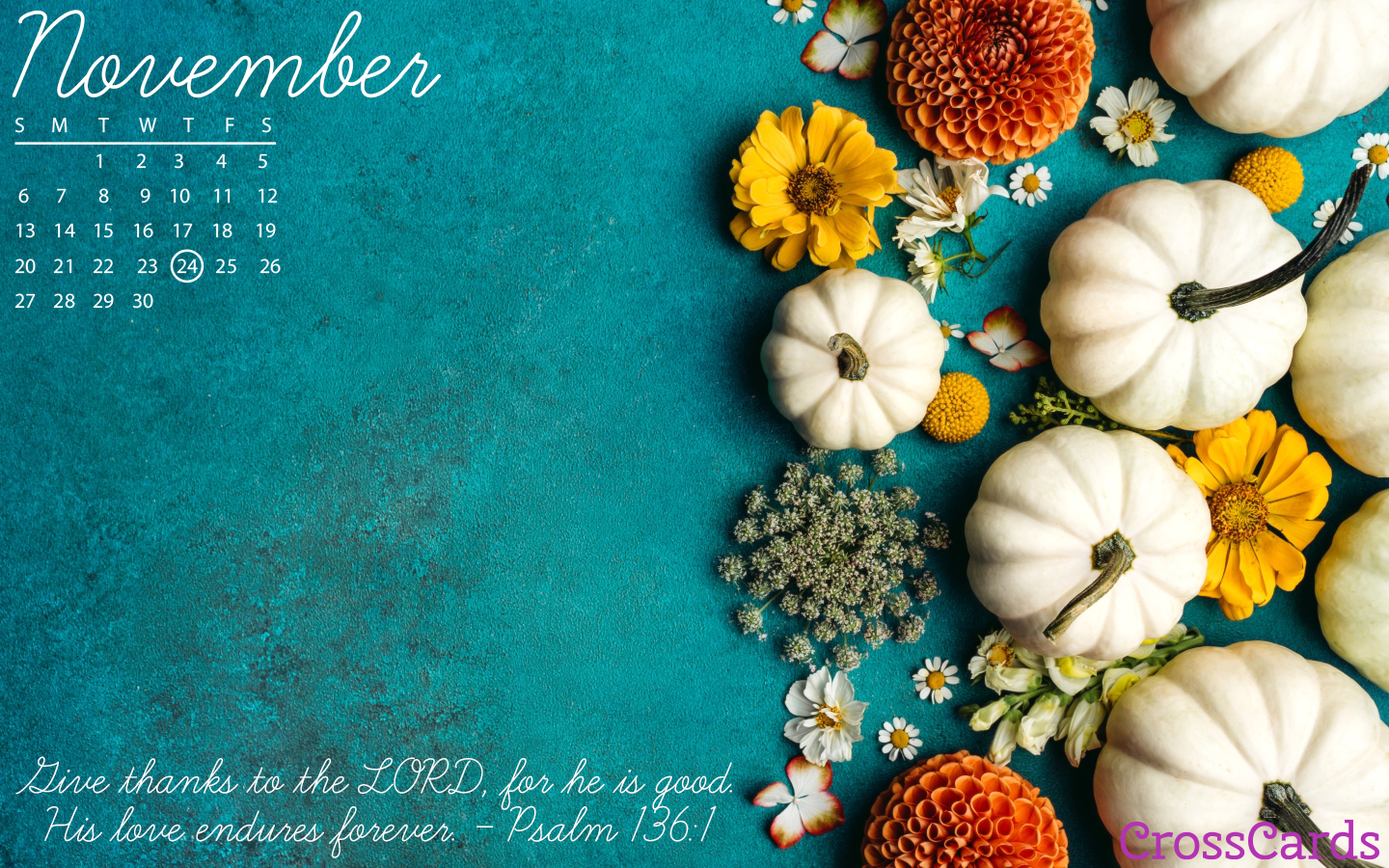 November 2022 - Psalm 136 Desktop Calendar- Free November Wallpaper