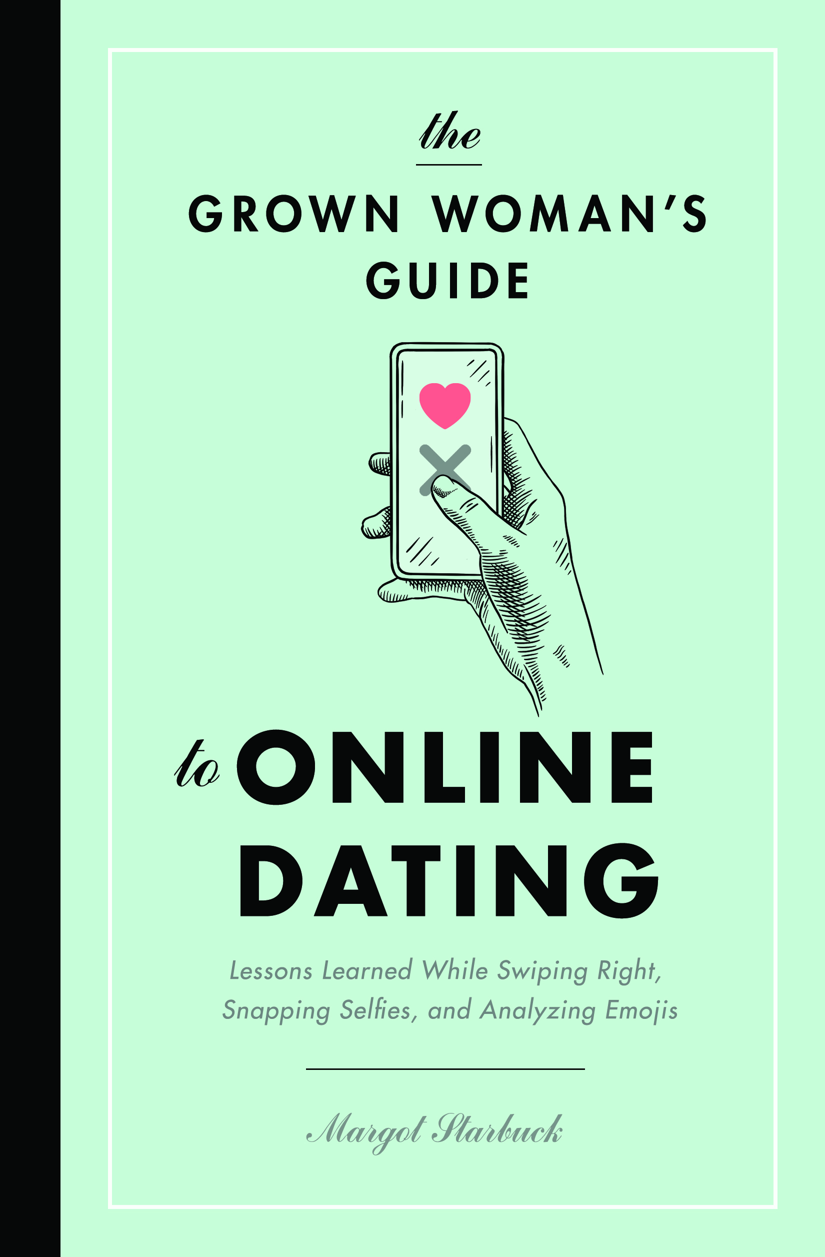 Grown Womans Guide to Online Dating book cover