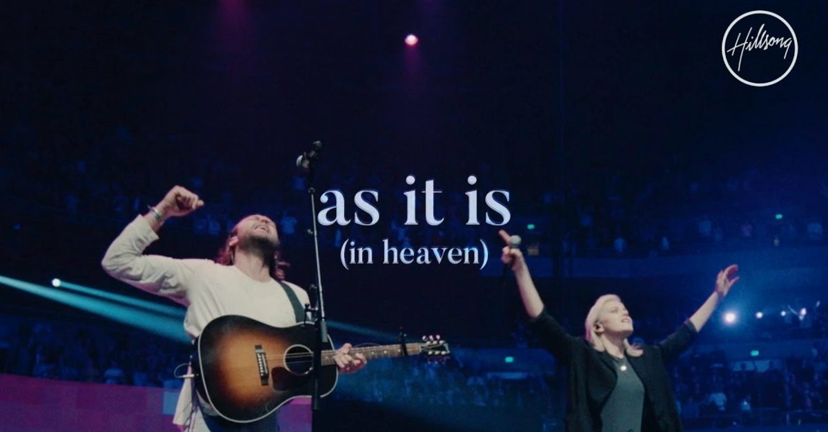 Hillsong Worship - As it Is (In Heaven)