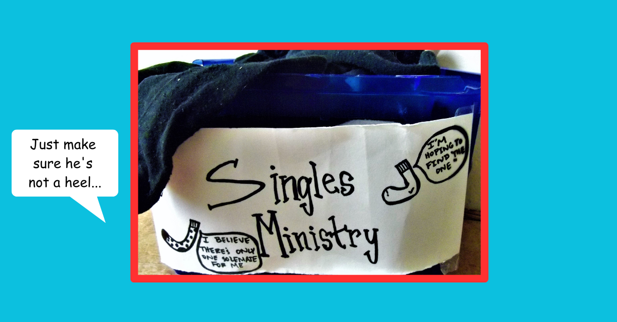 picture of mismatched sock basket labeled Singles Ministry, christian jokes