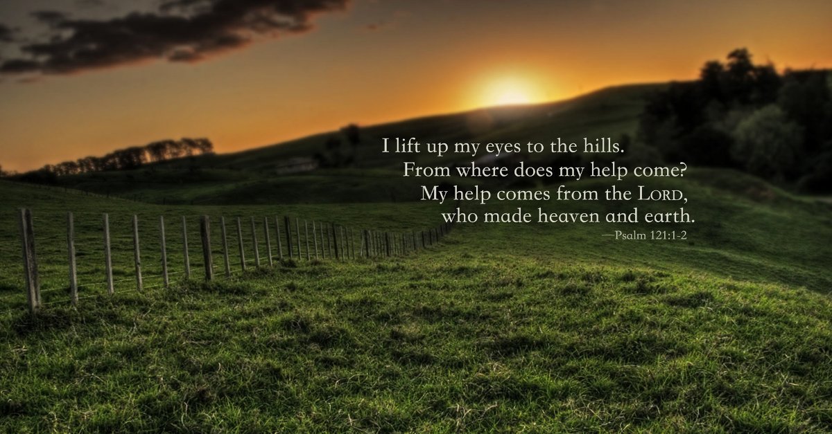 Psalms 121 niv i lift up my eyes to the mountains where does my