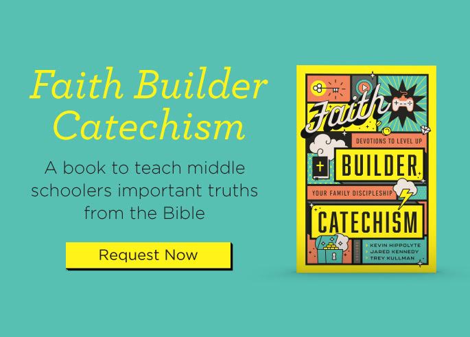 Faith builder catechism truth for life offer