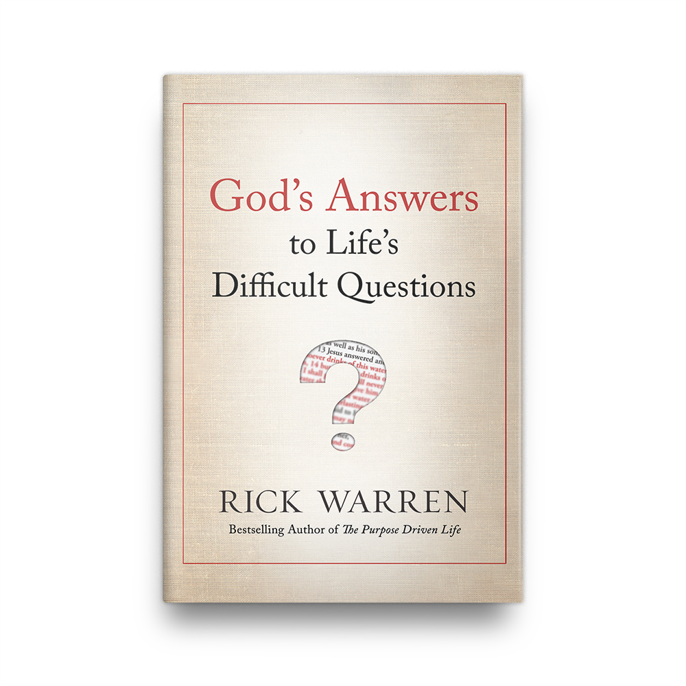 Gods Answers to Lifes difficult questions rick warren daily hope