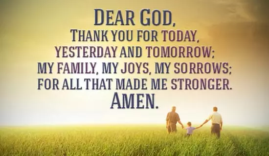 thank you for today god