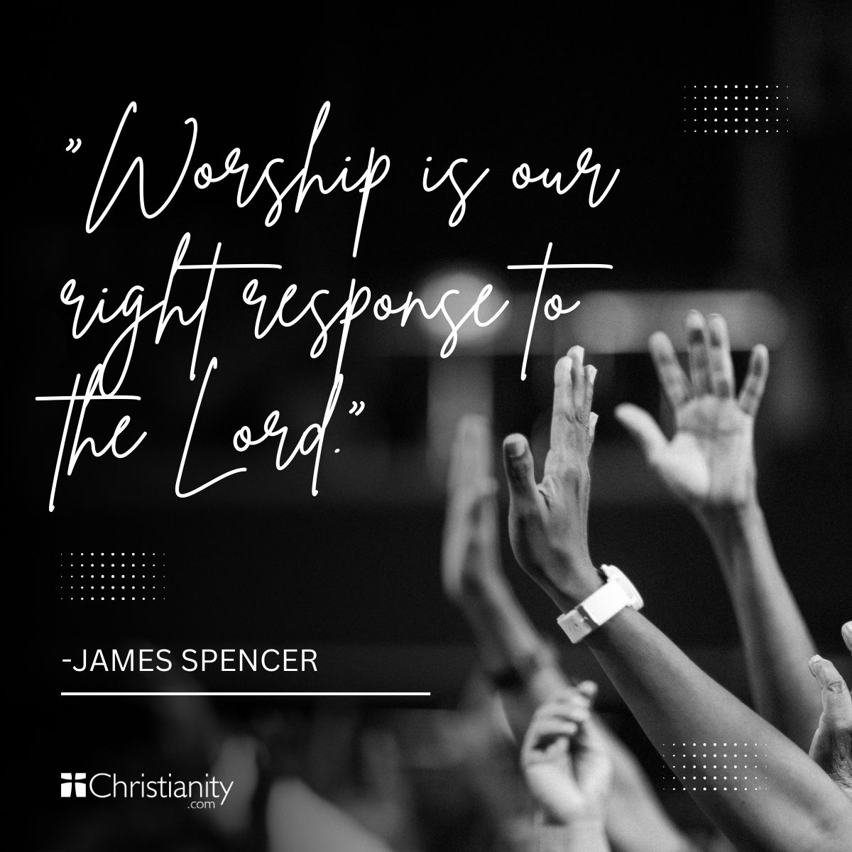 James Spencer Quote on Worship