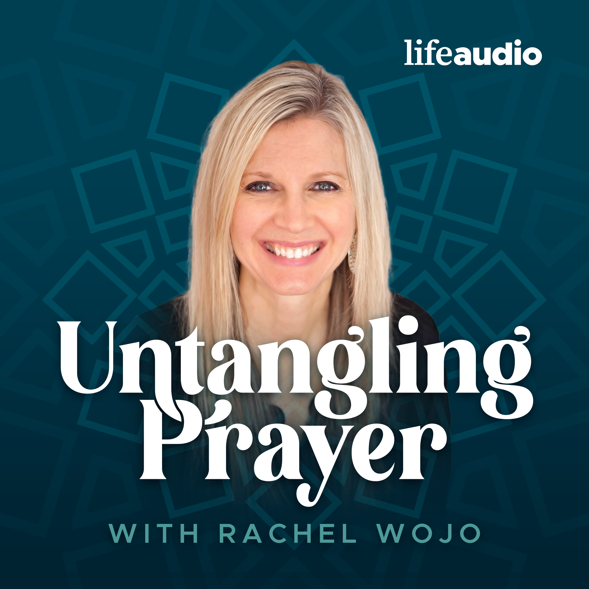 Untangling Prayer Rachel Wojo