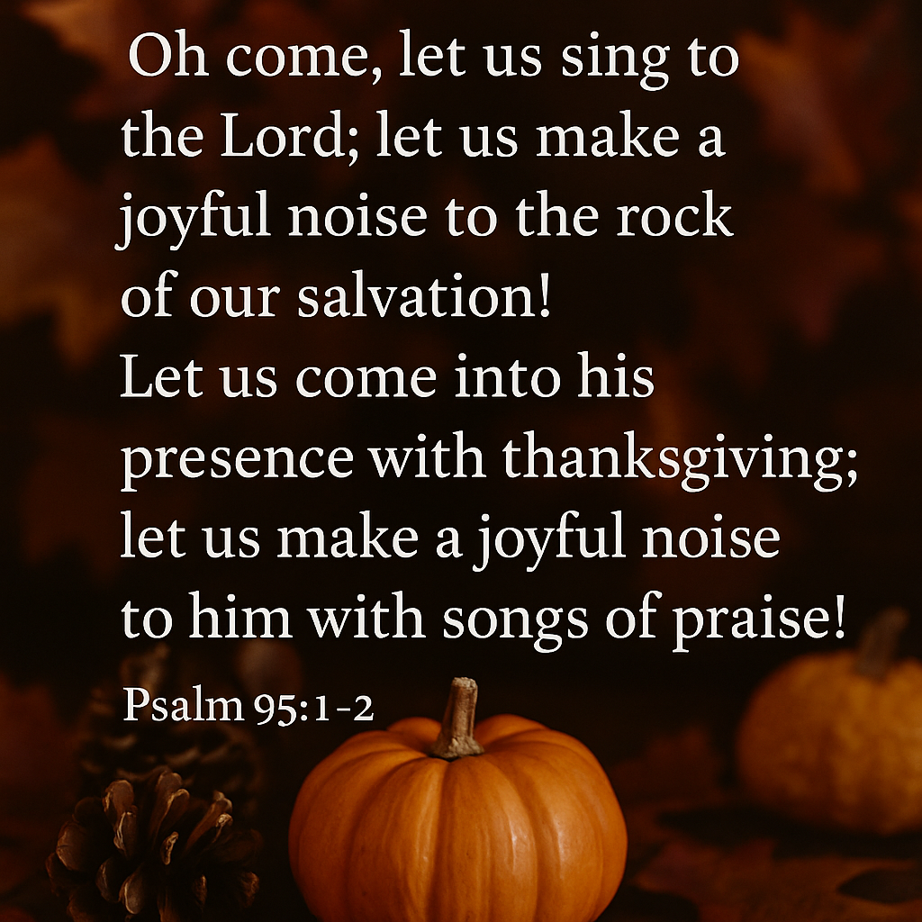 thanksgiving bible verse with autumn background, pumpkin and pinecones