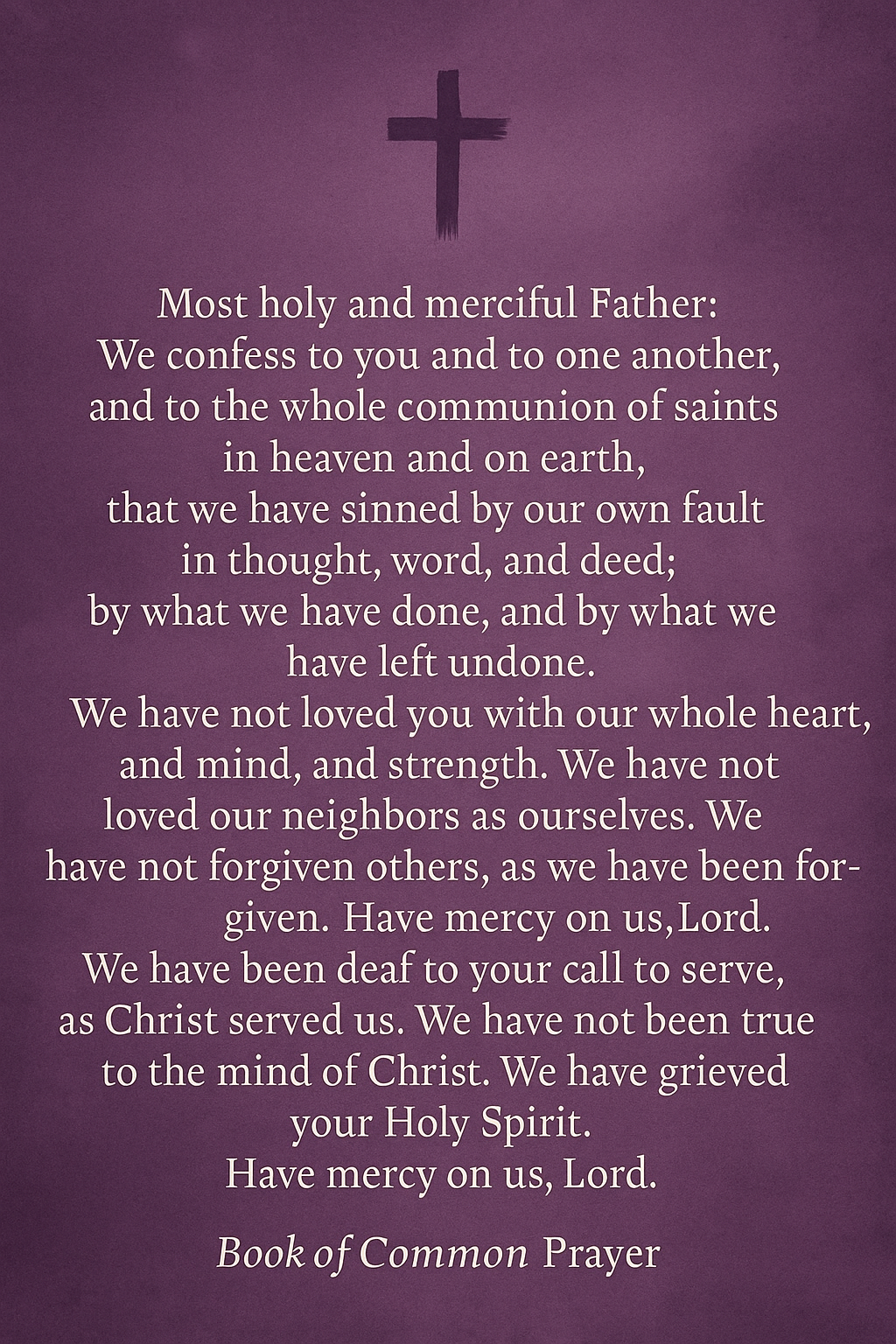 Prayer for Lent from Book of Common Prayer
