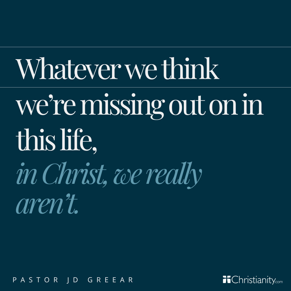Quote from Ask the Pastor with JD Greear