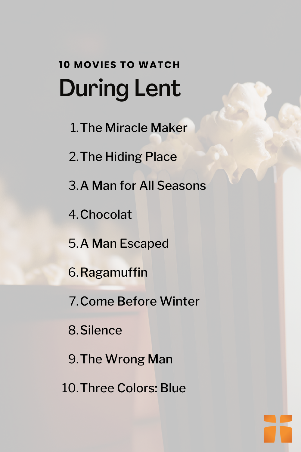 List of 10 Movies to Watch During Lent