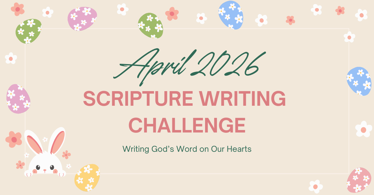 April 2026 Scripture Writing Challenge