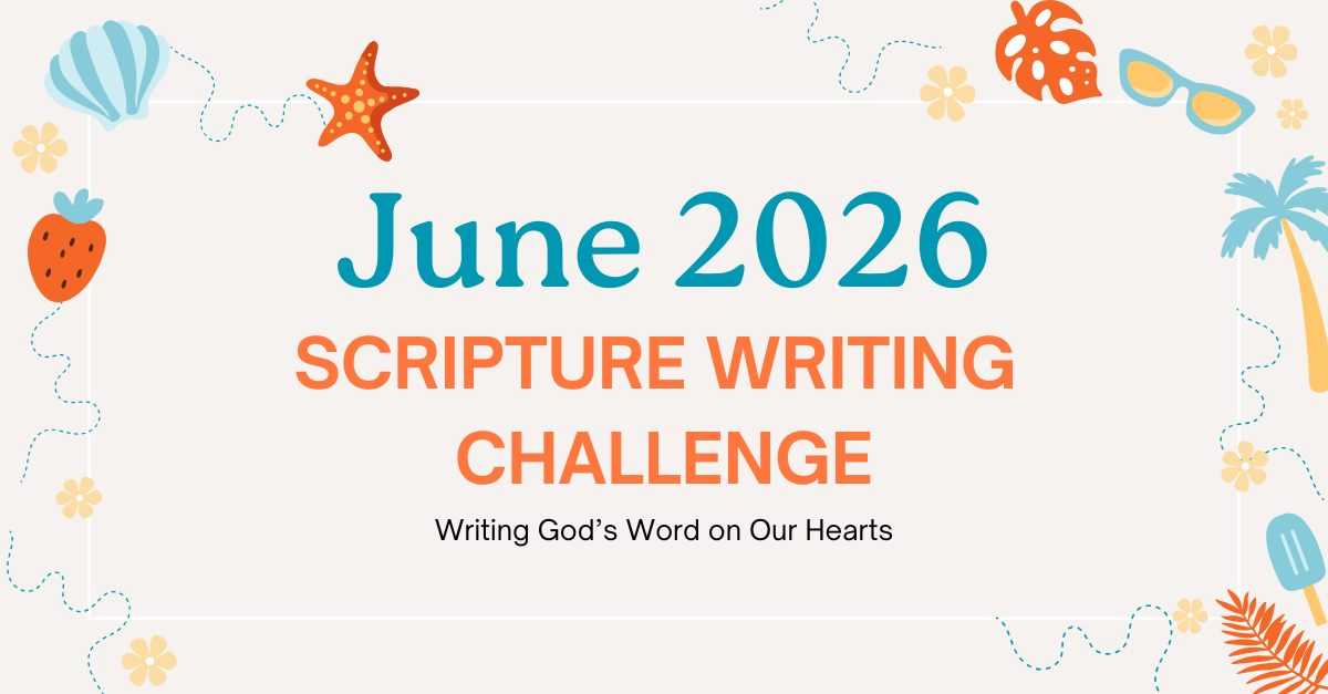 June 2026 Scripture Writing Challenge