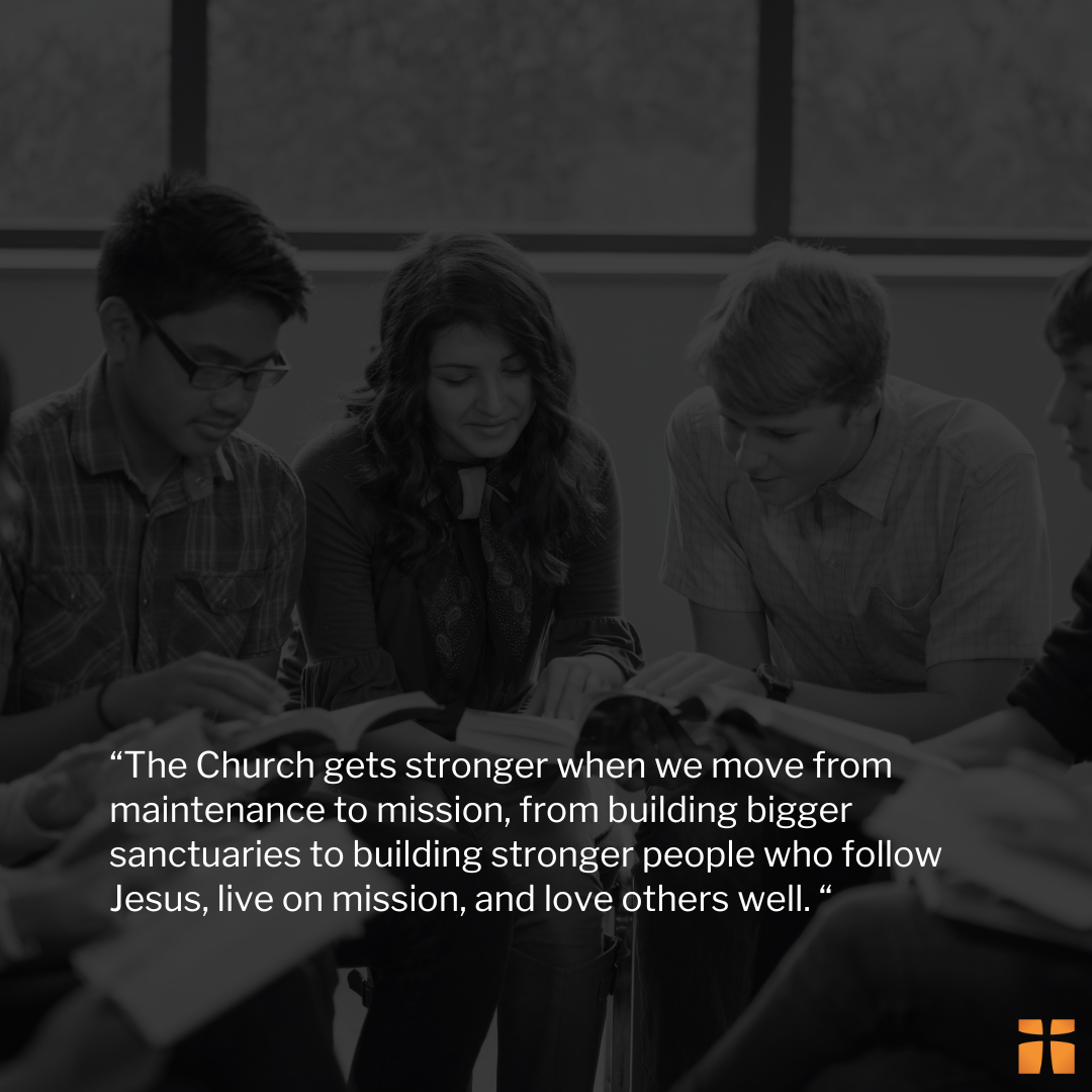 Small group of young adults studying together with open Bibles, overlaid with a quote about the Church growing stronger by focusing on mission, discipleship, and following Jesus.
