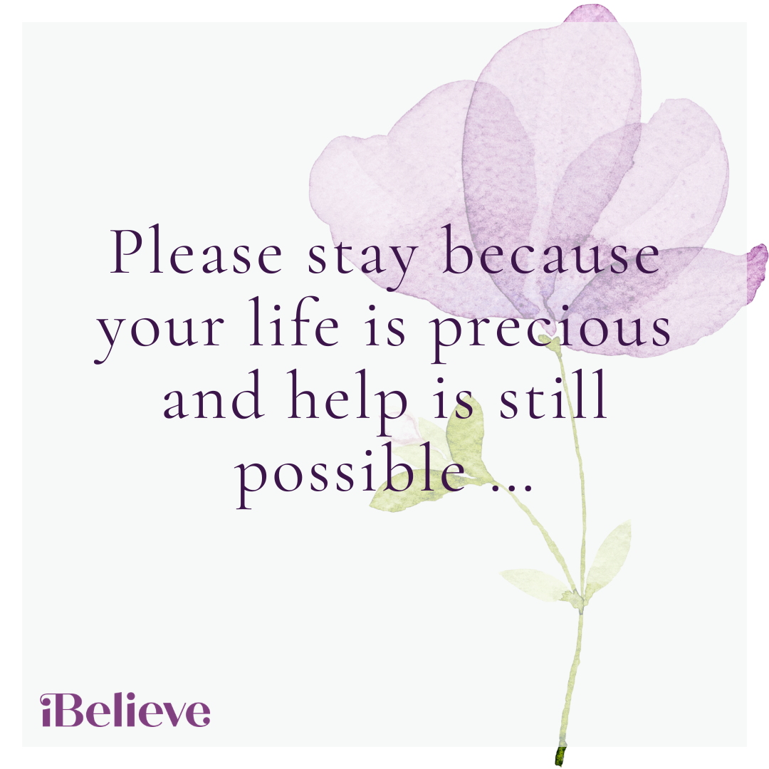 Quote card encouraging someone with suicidal thoughts to stay alive and reach out for help