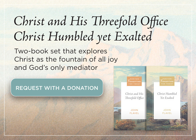 Christ, Humbled yet Exalted and Christ, and His Threefold Office Truth For Life