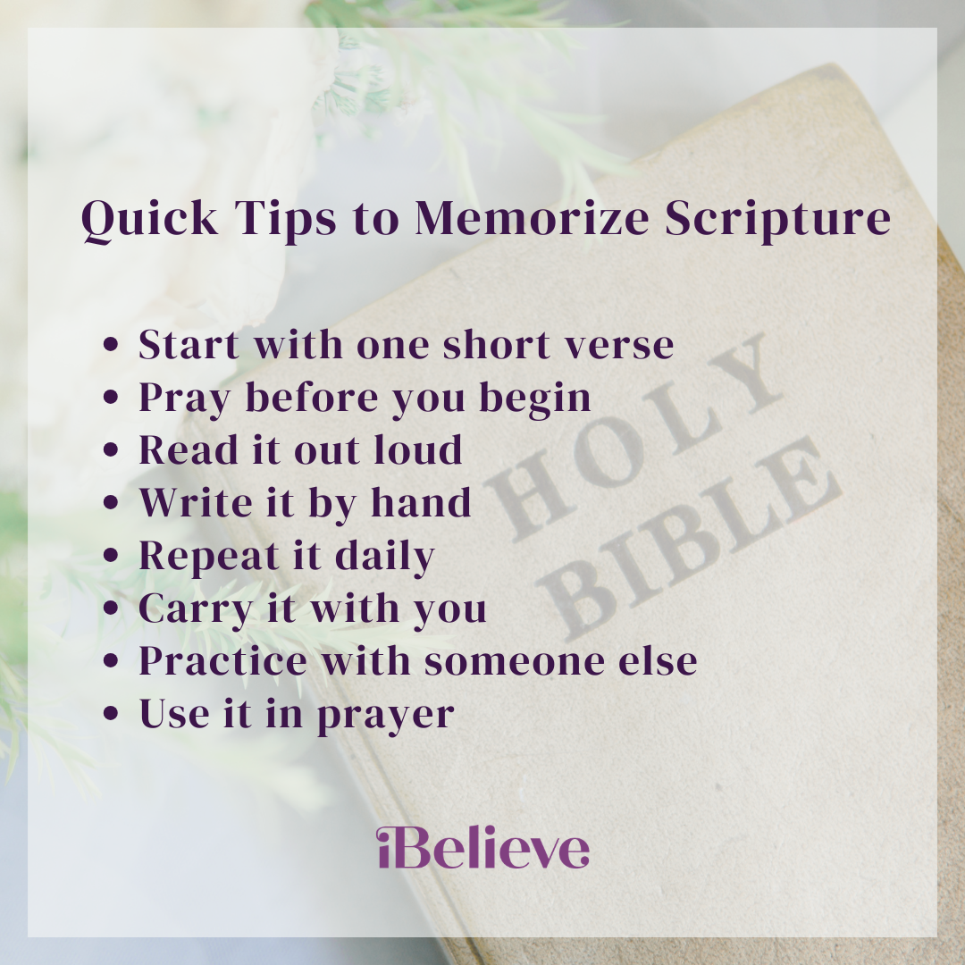 iBelieve infographic titled Quick Tips to Memorize Scripture, featuring a Holy Bible and practical steps for learning Bible verses through prayer, repetition, writing, and daily practice.