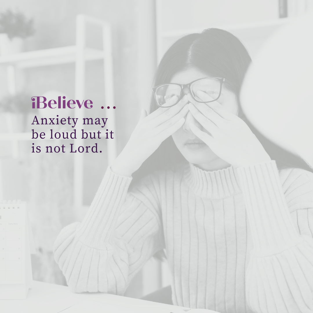 Quote card reminding readers that anxiety may be loud but it is not Lord