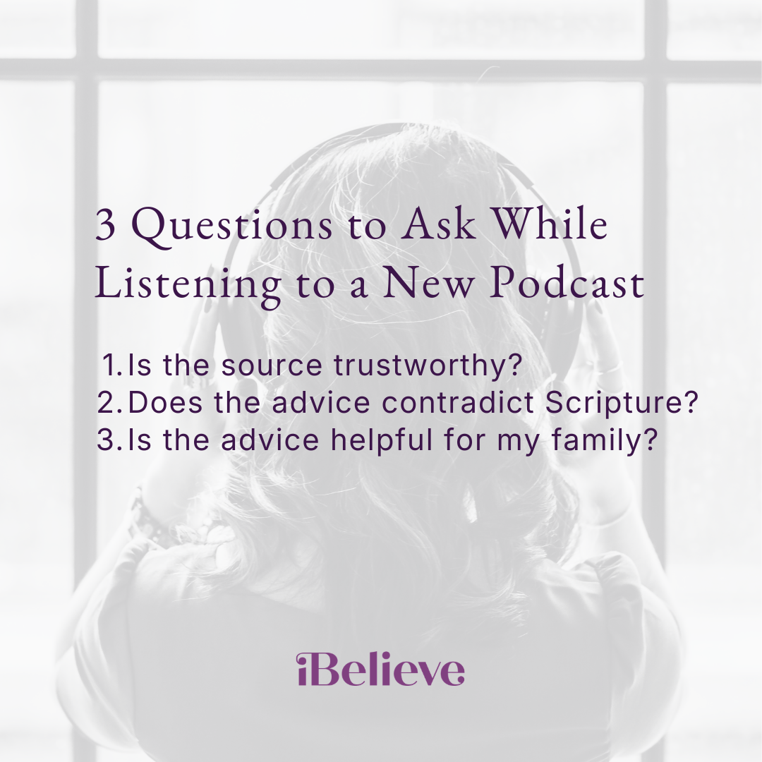 Infographic showing three questions Christian moms can ask before following parenting advice from podcasts, articles, or social media