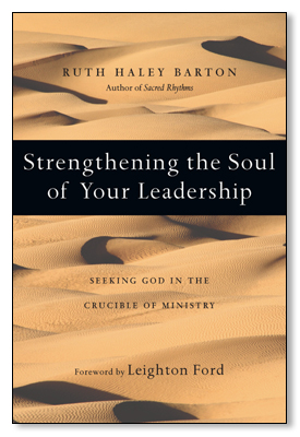 Strengthening the Soul of Your Leadership