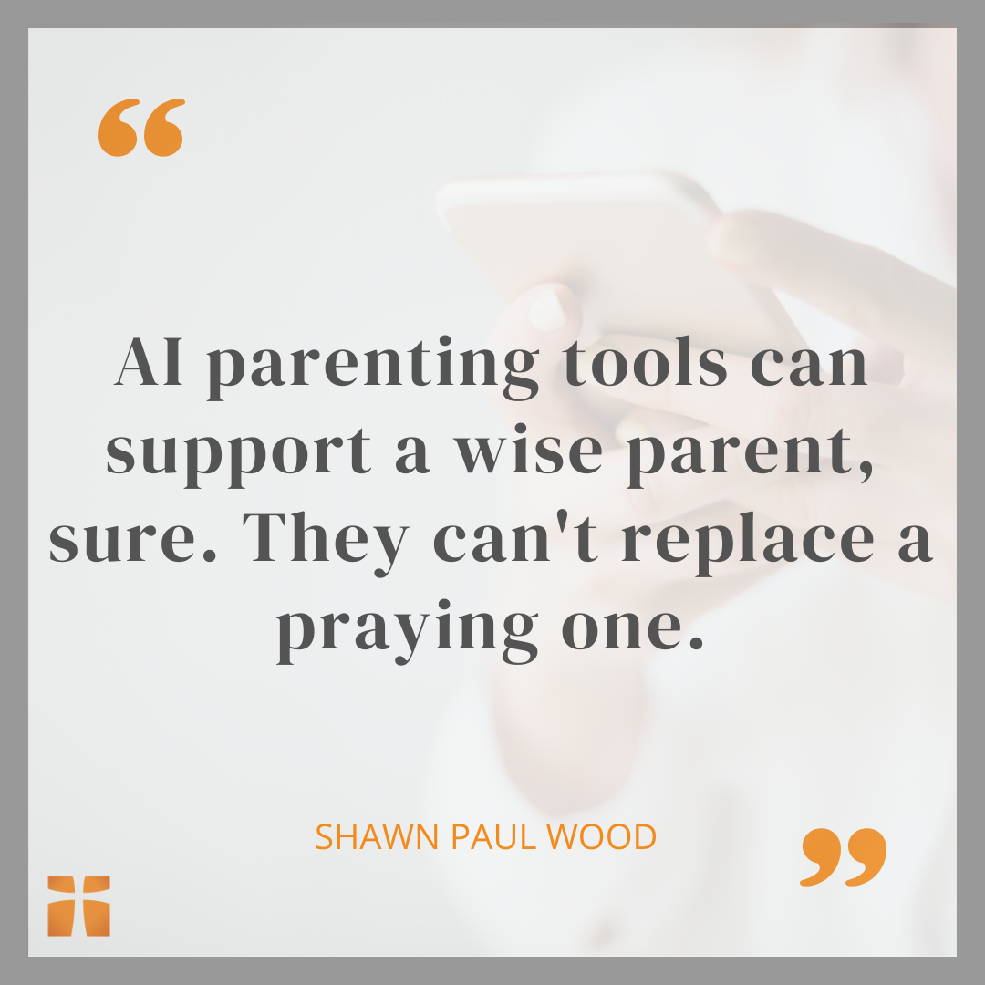 Quote graphic about Christian parents using AI as a tool without replacing prayer and dependence on God.